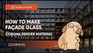 How to make a facade glass in Corona render | 3ds max tutorial