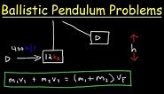 Ballistic Pendulum Physics Problems - Conservation of Momentum & Energy - Inelastic Collisions