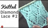 Knitted Diamond Lace #2 - Diamond Knitting Pattern - Geometric Knit Instructions