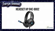 Terça Gamer - Headset HP DHE-8002