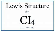 Lewis dot structure for CI4 Carbon tetraiodide