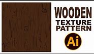 How to Create Wooden Texture Pattern in Illustrator