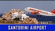 SANTORINI AIRPORT REVIEW (JTR)✈ HOW TO GET IN AND OUT OF THE PARADISIAC GREEK ISLAND BY PLANE