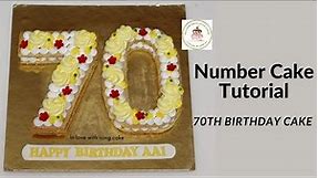 How To Make A Number Cake| Easiest Number Cake Tutorial | 70th Birthday Cake Decorating Ideas