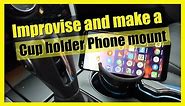 Easy cup holder phone mount for your car