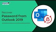 How to Recover Password from Outlook 2019 PST File?