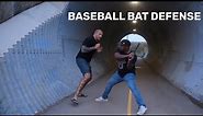 How To Defend Yourself Against A Baseball Bat Attack