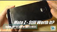 REVIEW: Motorola Moto Z / Force In 2019 - Still Worth It?