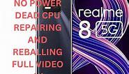 Realmi 8 5g no power dead fix Full video 4k