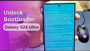 How to Unlock Bootloader Samsung Galaxy S24 Ultra [Step By Step]