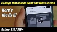 4 Ways to Fix Black and White Screen on Galaxy S10 / S10+