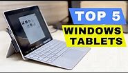 TOP 5 BEST WINDOWS TABLET 2024 REVIEW, BEST WINDOWS TAB WITH STYLUS PEN & KEYBOARD FOR ALL BUDGET