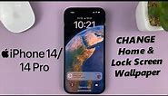iPhone 14/14 Pro: How To Change Wallpaper (Home and Lock Screen)