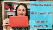 MICHAEL KORS Adele Wallet Review & What Fits! | #MichaelKorsWallet