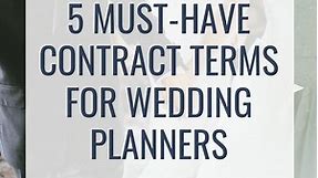 5 Must-Have Wedding Planner Contract Terms — Engaged Legal Blog - Wedding Law Education, Wedding Contract Templates and Guides