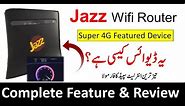 Jazz Wifi Router Device Complete Review | Jazz Home Wifi Router Device | Jazz 4G Device Price
