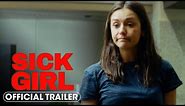 Sick Girl (2023) Official Trailer - Nina Dobrev, Brandon Mychal Smith, Sherry Cola
