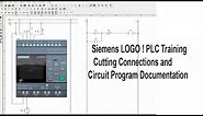 Siemens LOGO PLC Training/Cutting Connections and Circuit Program Documentation