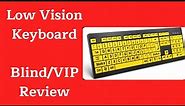 Low Vision Keyboard Product Review, Low Vision Products