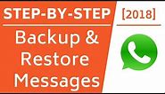 Backup & Restore WhatsApp Chats/Messages on iPhone! [Step-By-Step]