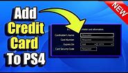 How to Add Credit Card to PS4 (Best Method)