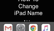 How To Change iPad Name