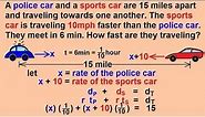 Algebra - Word Problems - Rate and Distance Part 3/3