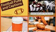 127  Funny Football Puns and Captions | Sports Feel Good Stories