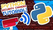 Make A Security Camera With Python