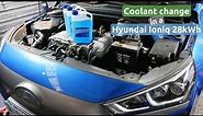 How to change the coolant in a Hyundai Ioniq Electric 28kWh (2016-2019)