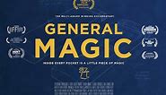 GENERAL MAGIC - Official Trailer