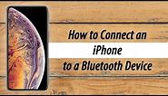 How to Connect an iPhone to a Bluetooth Speaker or Headphones