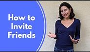 How To Invite Friends to Hang Out in a Polite and Cool Way