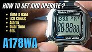 How To Set Casio A178WA Time, Date, Alarm, Dual Time, etc A178 A178W #casio #tutorial