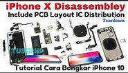 iPhone X Disassemble With PCB Layout