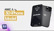 How to model a 3D iPhone in After Effects (After Effects Tutorial)