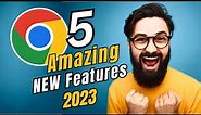 TOP 5 Amazing⚡️Chrome Features that Every User Must Know in 2023