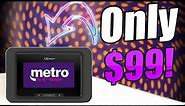 NEW Metro By T-Mobile 5G Hotspot ONLY $99!!!