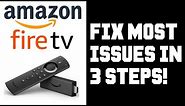 How To Fix Almost All Amazon Fire TV Issues/Problems in Just 3 Steps - Not Working Restart Update