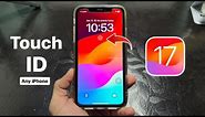 Get Touch iD In any iPhone X, XR, 11, 12, 13, 14, 15