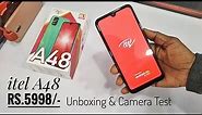 itel A48 unboxing | Review | Camera Test | Rs.5998/-