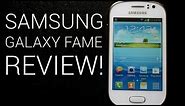 Samsung Galaxy Fame Review
