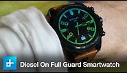 Diesel On Full Guard Smartwatch - Hands On