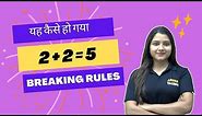 2 + 2 = 5😱| How 2 + 2 equals 5🔥| Breaking the rules of mathematics | Fun with maths | Ariser Talent