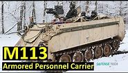 M113 Armored Personnel Carrier is More Useful Than You Think