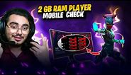 Faster 2 GB RAM Player 📈 Mobile Check📲| 2 GB Player Log In iPhone 📵 To Join NG 🔥| Free Fire India