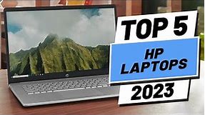 Top 5 BEST HP Laptops of (2023)