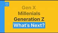 What comes after Generation Z? Generations (and boomers), explained