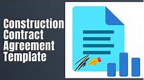 Construction Contract Agreement Template - How To Fill Construction Contract Agreement