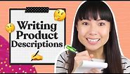 4 Steps for How To Write Product Descriptions 📝